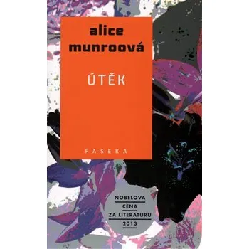 Útěk vázaná Alice Munro