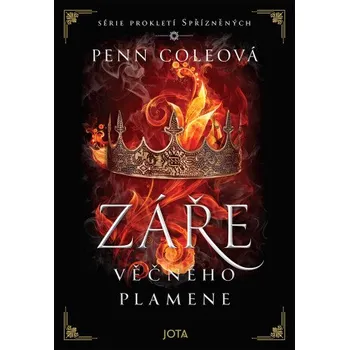 Kniha Prokletí Spřízněných: Záře Věčného plamene - Penn Coleová (2025)[E-kniha]