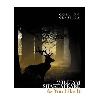 Populárně naučná literatura pro dospělé As You Like It (Collins Classics)