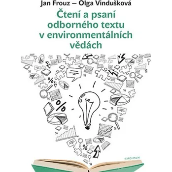 Kniha Čtení a psaní odborného textu v environmentálních vědách - Jan Frouz, Olga Vindušková