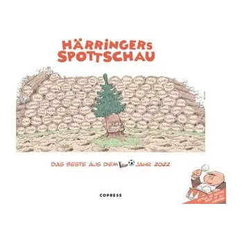 Komiks pro dospělé Härringers Spottschau 2022 - Härringer, Christoph