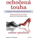 Ochočená touha: Probuďte svou erotickou…