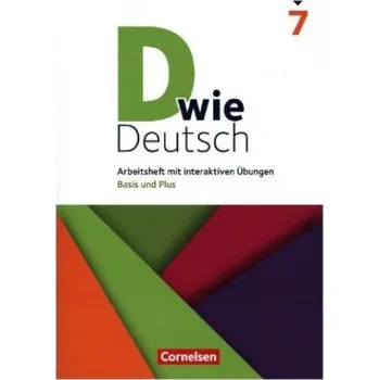 Cizí jazyk D wie Deutsch 7. Schuljahr - Arbeitsheft mit interaktiven Übungen online – Ulrich Deters,Sven Grünes,Beate Hallmann,Sandra Heidmann-Weiß,Michaela Krauß,Corinna Landmann,Stefanie Lange,Ricarda Lohrsträter,Matthias Scholz,Elisabeth Schäpers,Isabel Tebarth,D