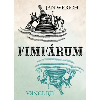 Pohádka Fimfárum - Jan Werich, Jiří Trnka (2024, pevná)