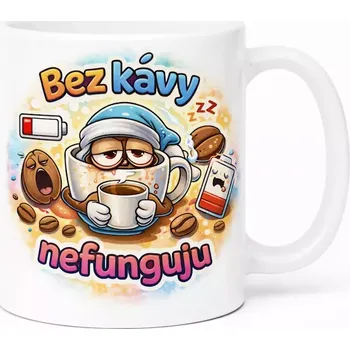 Hrnek s potiskem 330 ml bez kávy nefunguju barevný barevný CZ