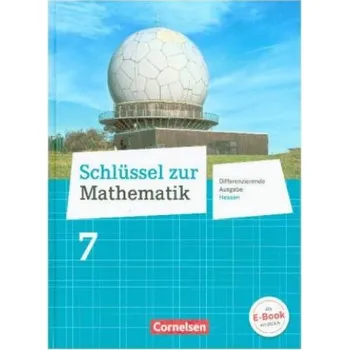 Učebnice Schlüssel zur Mathematik - Differenzierende Ausgabe Hessen - 7. Schuljahr: Schulbuch – Helga Berkemeier,Ilona Gabriel,Wolfgang Hecht,Barbara Hoppert,Reinhold Koullen,Jeannine Kreuz,Doris Ostrow,Hans-Helmut Paffen,Günther Reufsteck,Jutta Schaefer,Gabriele 