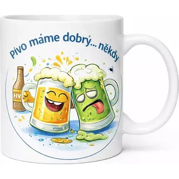 Hrnek s potiskem 330 ml pivo máme dobrý CZ