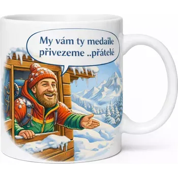 Hrnek s potiskem 330 ml My vám ty medaile přivezeme CZ