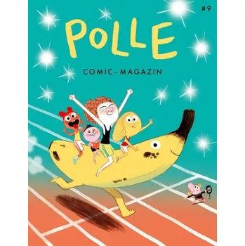 Komiks pro dospělé POLLE #9: Kindercomic-Magazin - Freeman, Tor