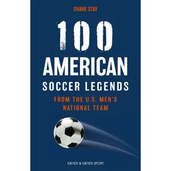 100 American Soccer Legends - Stay, Shane