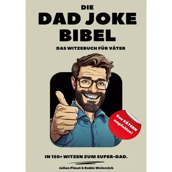 Komiks pro dospělé Die Dad Joke Bibel - Pimat, Julian