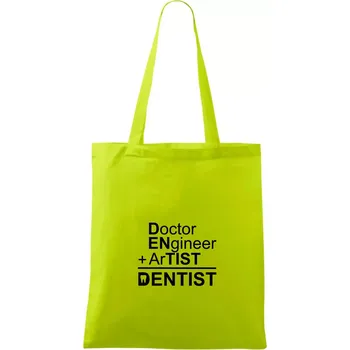 Co znamená dentist - Taška bavlněná - 42 x 38 cm ( Limetková )