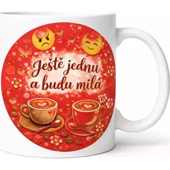 Hrnek s potiskem 330 ml ještě jednu červený červený CZ