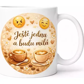 Hrnek s potiskem 330 ml ještě jednu hnědá hnědý CZ