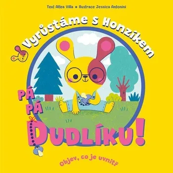Leporelo Pá pá dudlíku - Vyrůstáme s Honzíkem