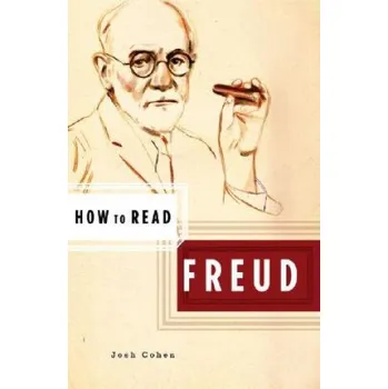How to Read Freud (J. Cohen)(Brožovaná)