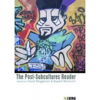 Učebnice Post-Subcultures Reader (David Muggleton)(Brožovaná)