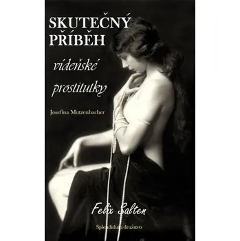Kniha Skutečný příběh vídeňské prostitutky elektronická kniha