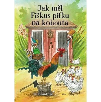 Pohádka Jak měl Fiškus pifku na kohouta