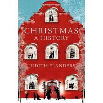 Populárně naučná literatura pro dospělé Christmas - Flanders, Judith