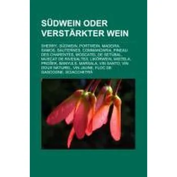 Südwein Oder Verstärkter Wein