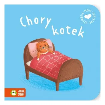 První čtění Chory kotek. Moje pierwsze bajeczki (Opracowanie zbiorowe)(Pevná)