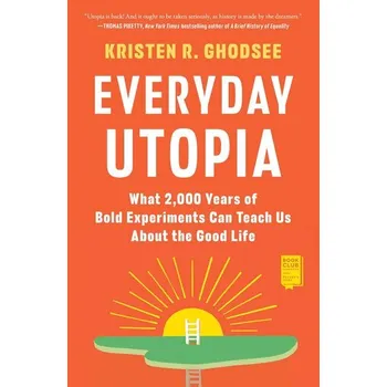 Everyday Utopia - Ghodsee, Kristen [EN] (2024, Brožovaná, Simon & Schuster)