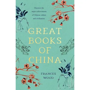 Cestování Great Books of China (Frances Wood)(Brožovaná)