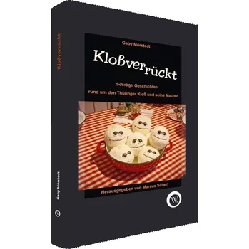 Kloßverrückt - Mörstedt, Gaby