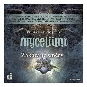 Mycelium VII - Zakázané směry - 3 CDmp3