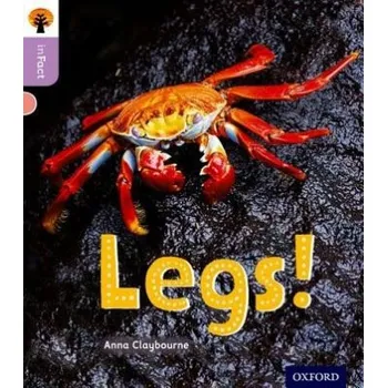 Cizí jazyk Oxford Reading Tree inFact: Oxford Level 1+: Legs! - Claybourne, Anna