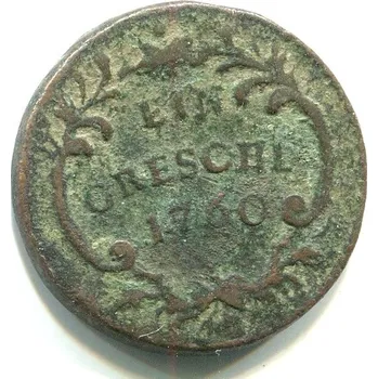 Marie Teresie. 1 Greschl 1760.