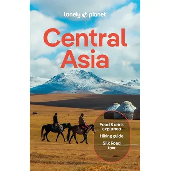 Cestování Central Asia (Střední Asie) průvodce 8th 2025 Lonely Planet