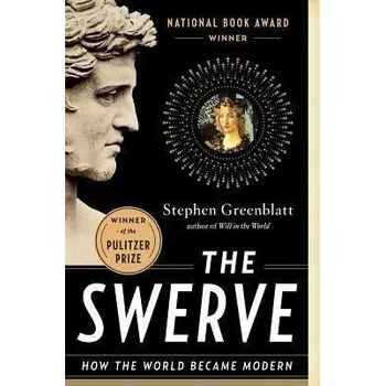 The Swerve - Stephen Greenblatt