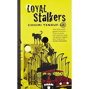 Cizí jazyk Loyal Stalkers - Chhimi Tenduf-La