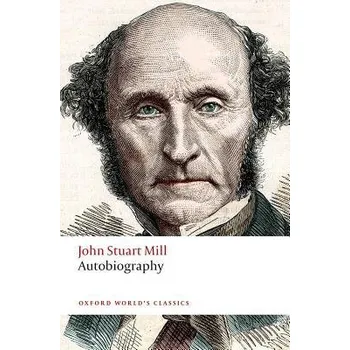 Autobiography - Mill, John Stuart
