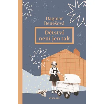 Beletrie pro dospělé Dětství není jen tak