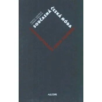 Současná česká móda - Ludmila Kybalová, Helena Jarošová