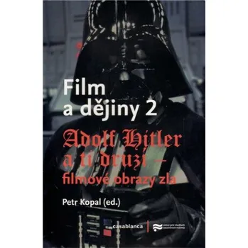 Umění Film a dějiny 2. - Petr Kopal