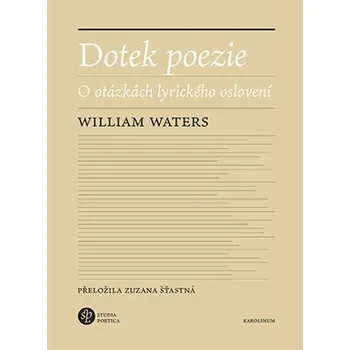 Český jazyk Dotek poezie - William Waters