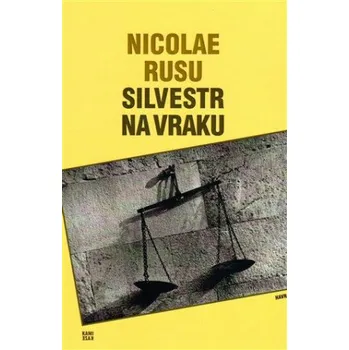 Silvestr na vraku - Nicolae Rusu