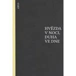 Hvězda v noci, duha ve dne - Herbert George, Paul Fleming, Jean-Baptiste Chassignet, Gabriello Chiabrera
