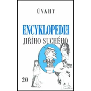 Umění Encyklopedie Jiřího Suchého, svazek 20 - Úvahy - Jiří Suchý
