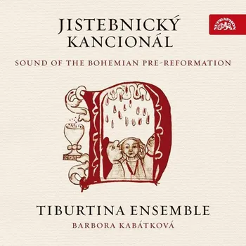Česká hudba Jistebnický kancionál - Various [CD]