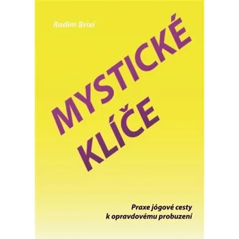 Mystické klíče - Radim Brixi