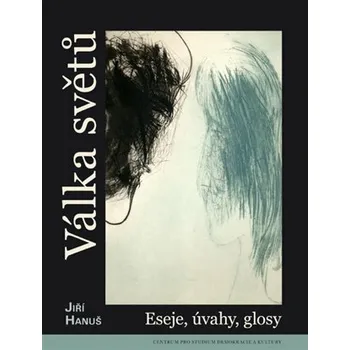 Beletrie pro dospělé Válka světů - Jiří Hanuš