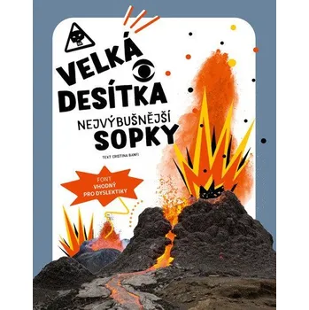 Příroda Velká desítka – Nejvýbušnější sopky