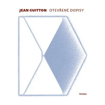Otevřené dopisy - Jean Guitton