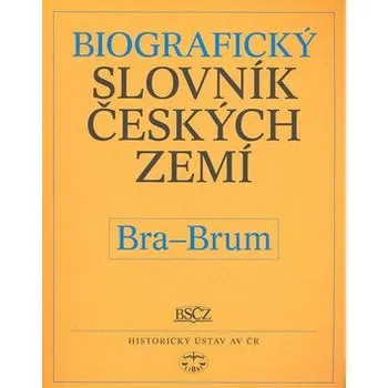 Biografický slovník českých zemí, 7. sešit (Bra-Brum) - Pavla Vošahlíková