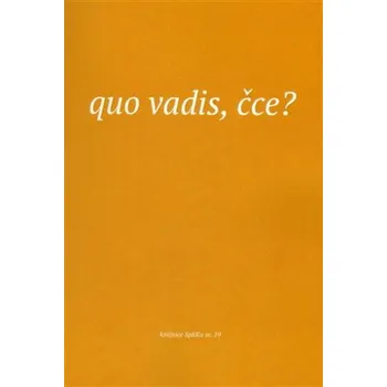 Quo vadis, čce? - Elen Plzáková